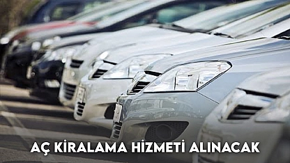 Araç Kiralama Hizmeti Alınacak