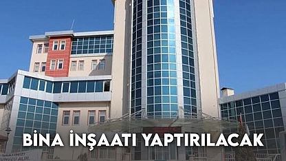Bina İnşaatı Yaptırılacak