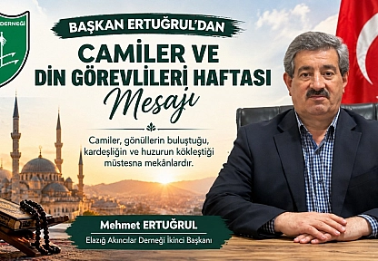 Başkan Ertuğrul'dan Camiler ve Din Görevlileri Haftası mesajı