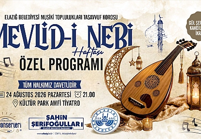 Elazığ Belediyesi'nden Mevlid-İ Nebi Haftası özel programına davet