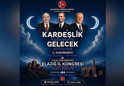 MHP Elazığ İl Başkanlığı kongre tarihini açıkladı