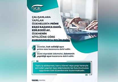 SGK'dan çalışanlara prim açıklaması: Ödemeler hangi aya dahil edilecek?