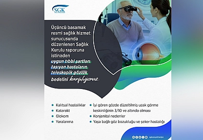 SGK'dan Teleskopik Gözlük için yeni düzenleme