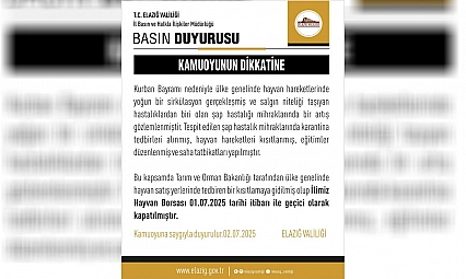 Elazığ Hayvan Borsası kapatıldı!