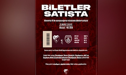 Elazığspor–Altınordu FK maçının biletleri satışta