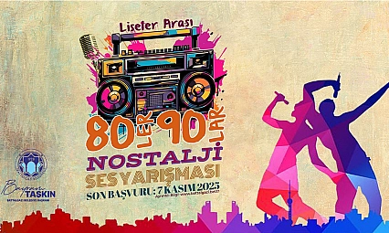 Malatya'da liseliler arasında 80'ler 90'lar nostalji ses yarışması başlıyor