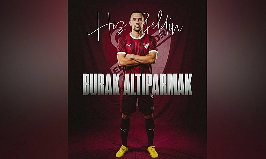 Elazığspor, Burak Altıparmak'ı kadrosuna kattı