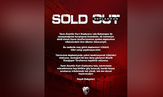 Elazığspor taraftarı deplasman tribününü doldurdu: Biletler tükendi