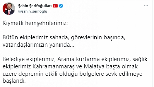 Başkan Şerifoğulları: Bütün Ekiplerimiz Sahada