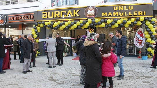 Burçak Unlu Mamulleri'nin Açılışı Gerçekleşti