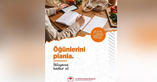 Gıda israfını önlemek için 'Planlı alışveriş' çağrısı