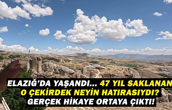 19. yüzyıldan beri Elazığ'da yaşatılıyor! Türküyü herkes biliyor ama bu hikayeyi kimse duymadı