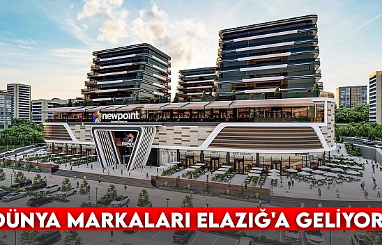 DÜNYA MARKALARI ELAZIĞ'A GELİYOR: Vatandaş açılış için gün sayıyor..