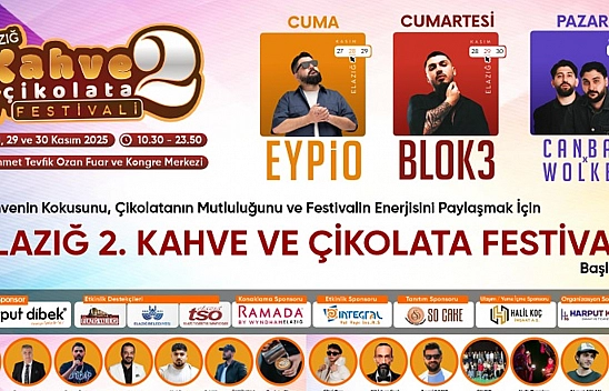 Elazığ, 2. Kahve ve Çikolata Festivali için geri sayımda