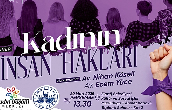 Elazığ belediyesi 'den 'kadının insan hakları' konulu seminer
