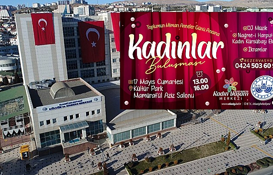 Elazığ Belediyesi, 'kadınlar buluşması' etkinliği düzenleyecek