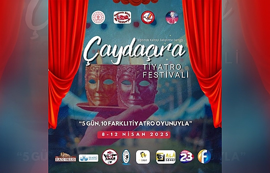 Elazığ Çayda Çıra Tiyatro Festivali'ne ev sahipliği yapacak