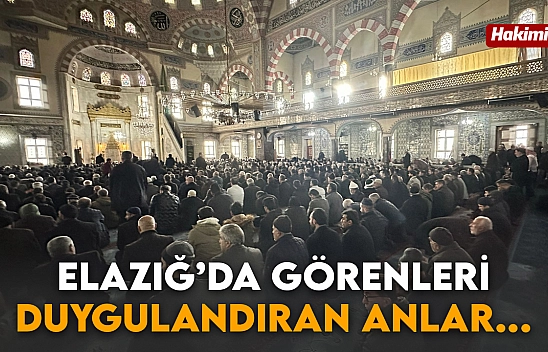 Elazığ'da görenleri duygulandıran anlar...