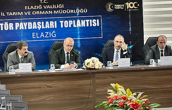 Elazığ'da tarım sektörü paydaşları toplantısı yapıldı