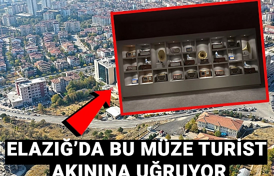 Elazığ'daki müze turist akınına uğruyor! Elazığ'ı temsilen…