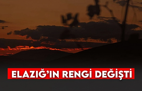 Elazığ'ın rengi değişti
