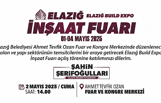 Elazığ İnşaat Fuarı'na davet