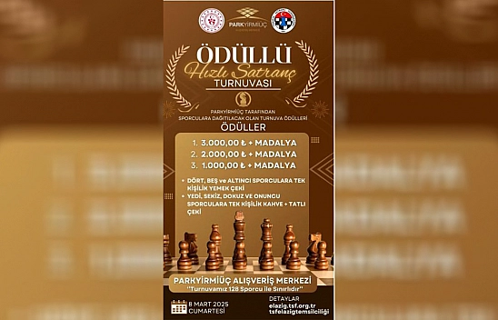 Elazığ Park Yirmiüç AVM mart ayı ödüllü hızlı satranç turnuvası