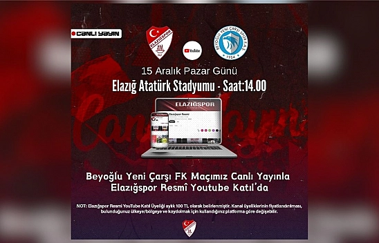 Elazığspor - Beyoğlu Yeni Çarşı FK maçı canlı yayınlanacak