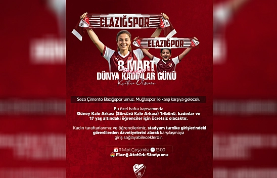 Elazığspor'dan Kadınlar Günü'ne Özel Tribün Müjdesi