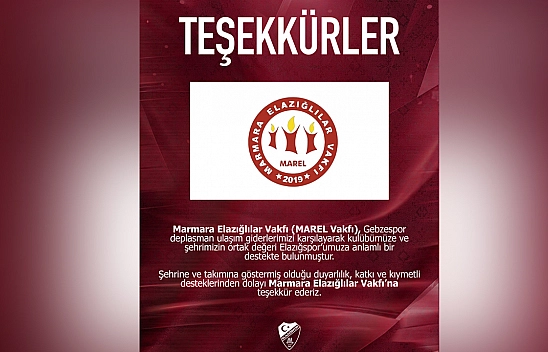 Elazığspor'dan MAREL Vakfı'na teşekkür