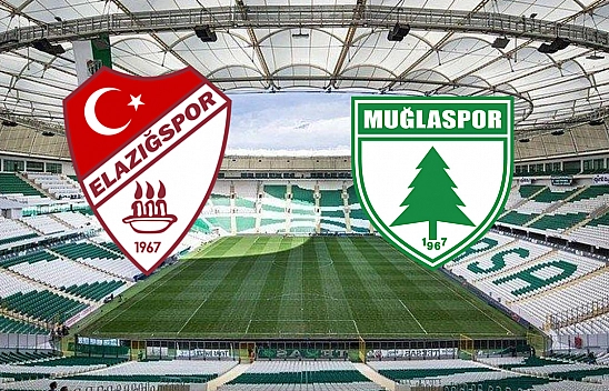 Elazığspor-Muğlaspor maçı canlı anlatım
