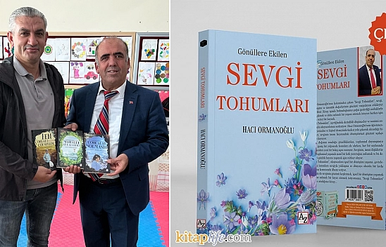 Hacı Ormanoğlu'nun Son Kitabı 'Sevgi Tohumları' Çıktı