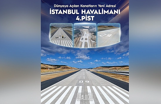 İstanbul Havalimanı'nın 4. Ana Pisti hizmete girdi