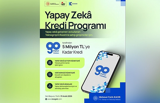 KOSGEB'den Teknogirişimcilere 5 milyon TL'lik kredi fırsatı