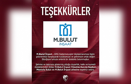 M. Bulut İnşaat'tan Elazığspor'a deplasman desteği
