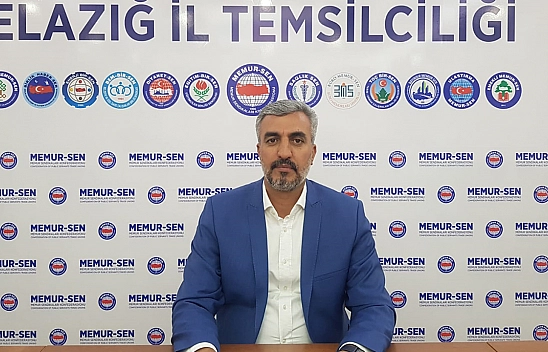 Memur-Sen Elazığ'dan 1 Mayıs Açıklaması