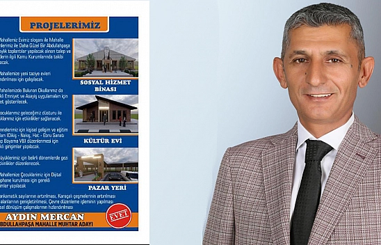 Muhtar Adayı Aydın Mercan 'Abdullahpaşa'nın Sorunlarına Çözüm İçin Bu Göreve Talibim'