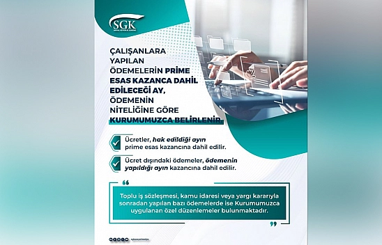 SGK'dan çalışanlara prim açıklaması: Ödemeler hangi aya dahil edilecek?