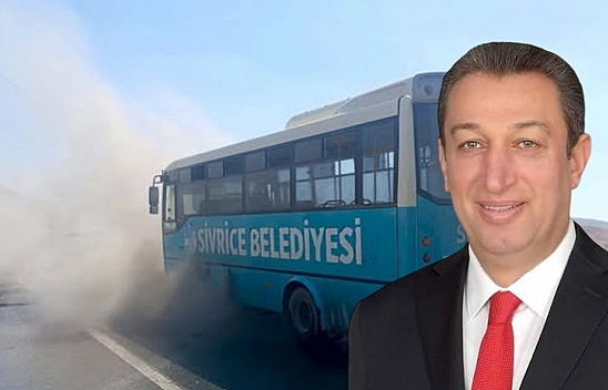 Sivrice'de otobüs yangını: Başkan Irmak'tan açıklama