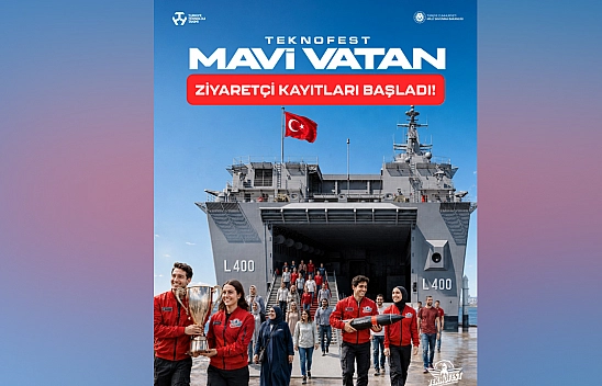 TEKNOFEST Mavi Vatan için ziyaretçi kayıtları başladı