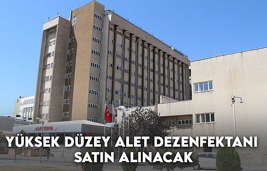 Yüksek Düzey Alet Dezenfektanı Satın Alınacak
