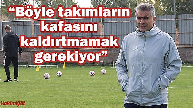 Altıparmak: 'Ligin en zor maçlarından biri'