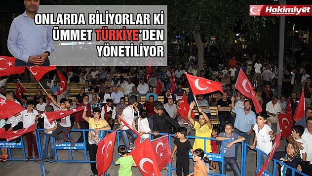 Erdoğan sadece Türkiye'nin değil, ümmetin lideridir  ! 