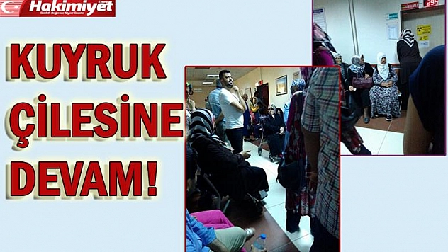 Eğitim Araştırma Hastanesi'nde Kuyruk Çilesine Devam