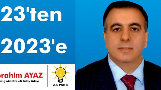 İbrahim Ayaz Ak Parti Aday Adaylığını Açıkladı