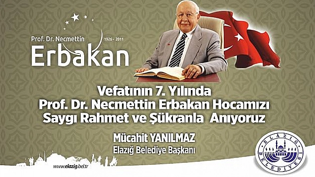 'BÜYÜK DAVA ADAMI ERBAKAN HOCAMIZI ÖZLEMLE ANIYORUZ'