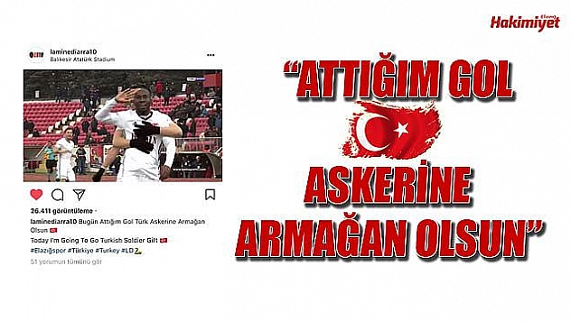Diarra'dan Mehmetçik'e selam!
