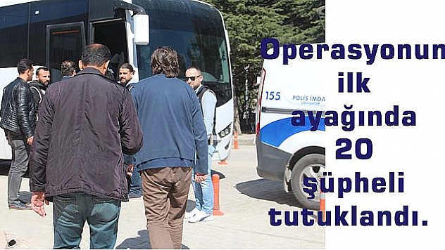 9 ŞÜPHELİ ADLİYEYE SEVK EDİLDİ