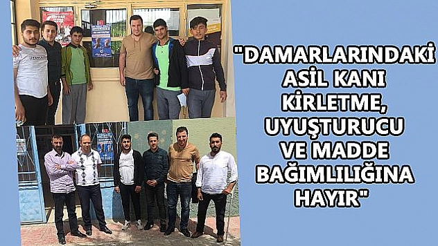 PALU GENÇLİĞİ 'UYUŞTURUCU VE MADDE BAĞIMLILIĞINA ''HAYIR' DİYOR