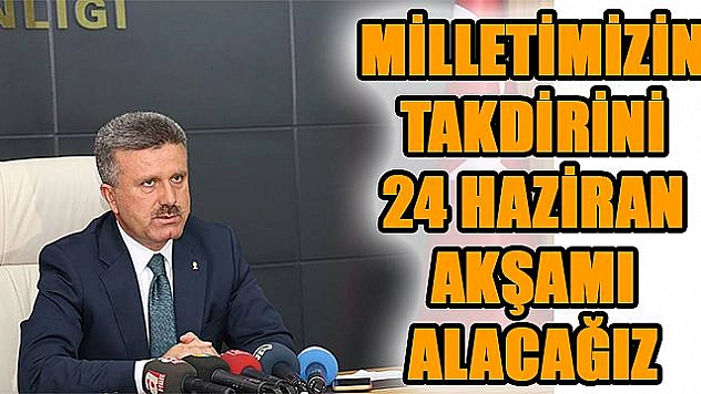 Yarın Seçim Olsa Biz Hazırız